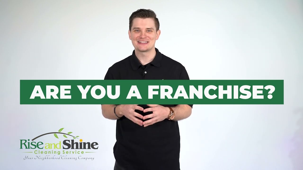 Rise and Shine FAQ: Are you a franchise?
